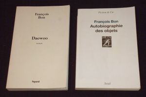 Lot de 2 romans de François Bon : Daewoo - Autobiographie des objets (2 volumes)