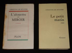 Lot de 2 romans de Christine de Rivoyre : L'Alouette au miroir - Le petit matin (2 volumes)