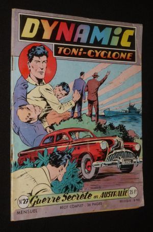 Dynamic Toni-Cyclone (n°27) : Guerre secrète en Australie