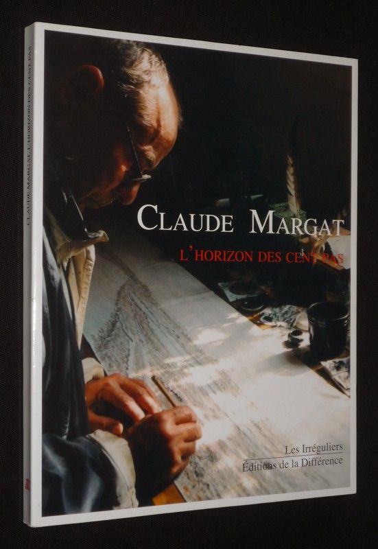 Claude Margat : L'Horizon des cent pas