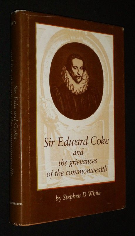 Sir Edward Coke and the grievances of the Commonwealth