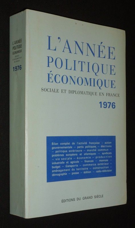 L'Année politique économique, sociale et diplomatique en France, 1976