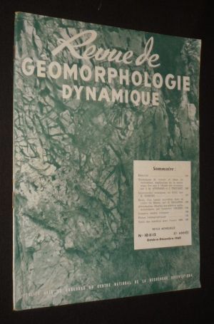 Revue de géomorphologie dynamique (XIe année - n°10-11-12, octobre-décembre 1960)