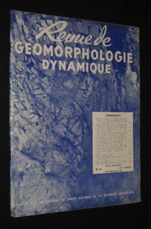 Revue de géomorphologie dynamique (XIIe année - n°2, juillet-décembre 1961)