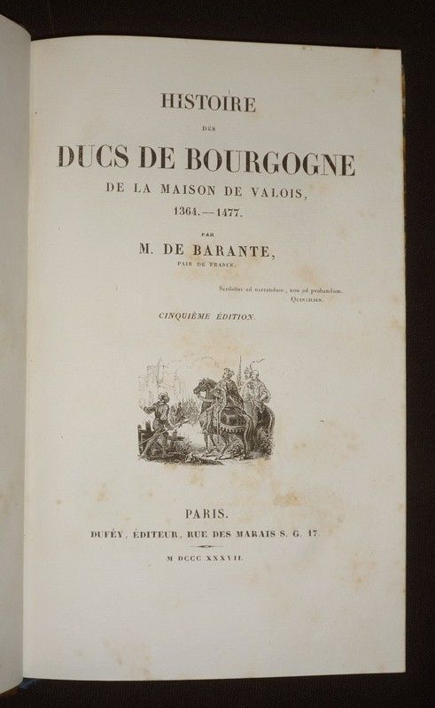 Histoire des Ducs de Bourgogne de la maison de Valois, 1347-1477 (12 volumes)