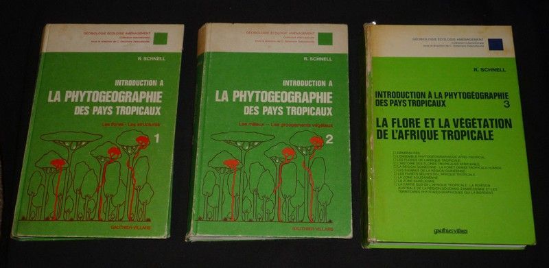 Introduction à la phytogéographie des pays tropicaux : les problèmes généraux Tomes 1 à 3 (3 volumes)