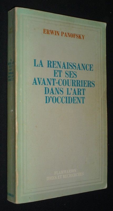 La Renaissance et ses avant-courriers dans l'art d'Occident