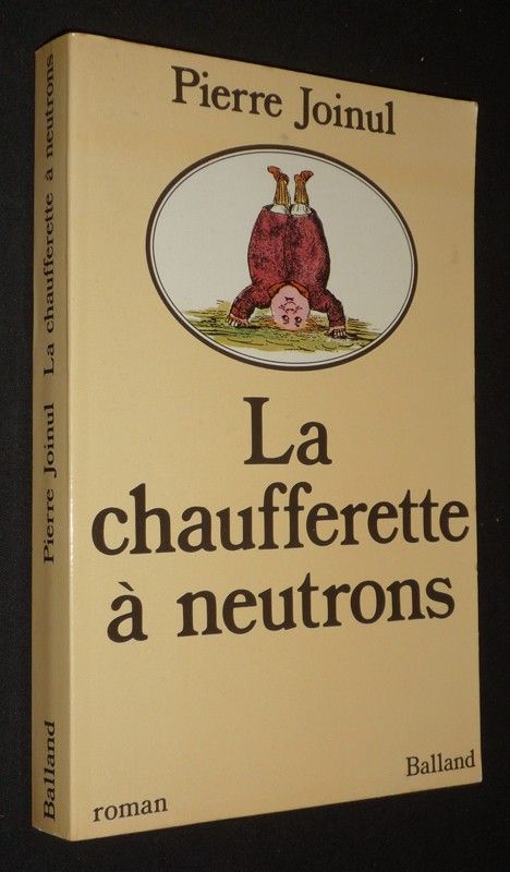 La Chaufferette à neutrons