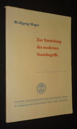 Zur Entstehung des modernen Staatsbegriffs