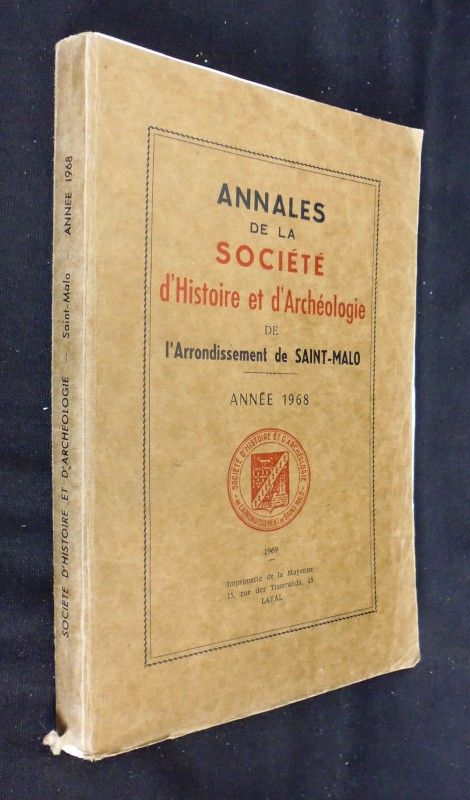 Annales de la société d'histoire et d'archéologie de l'arrondissement de Saint Malo, année 1968