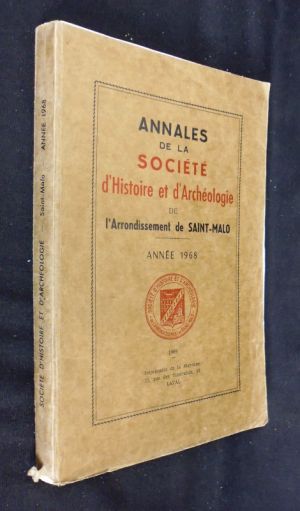 Annales de la société d'histoire et d'archéologie de l'arrondissement de Saint Malo, année 1968