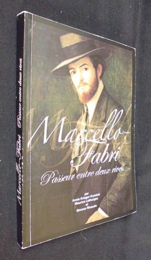 Marcello-Fabri, passeur entre deux rives
