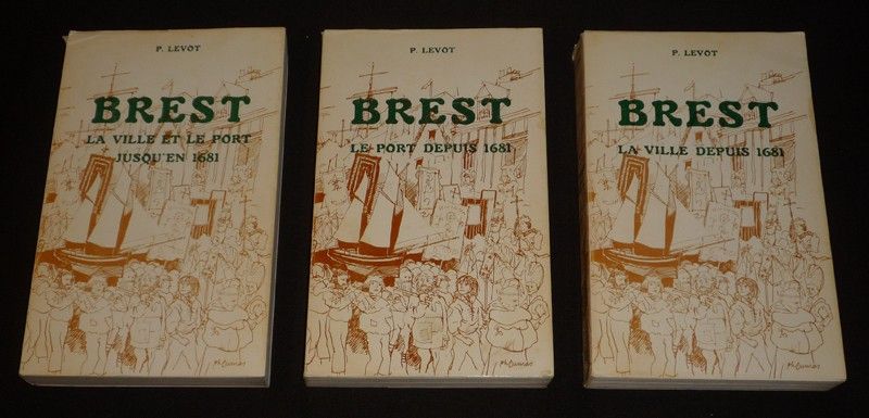 Histoire de la ville et du port de Brest (3 volumes)
