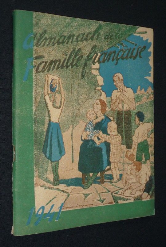 Almanach de la famille française 1941
