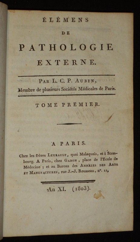 Elémens de pathologie externe