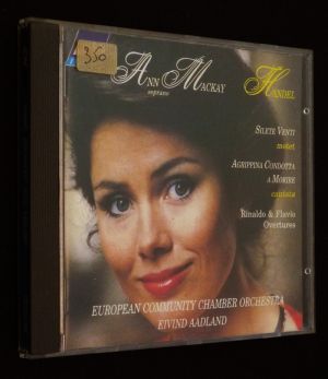 Ann Mackay - Handel : Silete Venti - Agrippina Condotta a morire - Rinaldo & Flavio Overtures (CD)