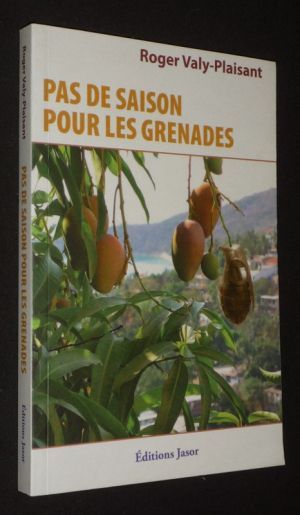 Pas de saison pour les grenades