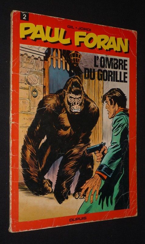 Paul Foran, T2 : L'ombre du gorille