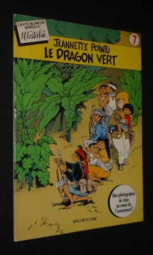 Jeannette Pointu : Le Dragon vert