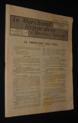 Le Marchand Réparateur de Machines Agricoles (25e année, n°9-10 du 5-20 mai 1949)