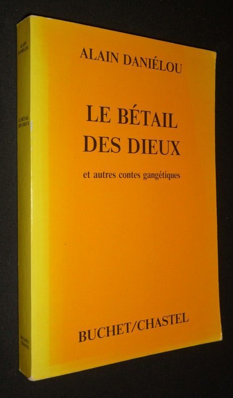 Le Bétail des dieux et autres contes gangétiques