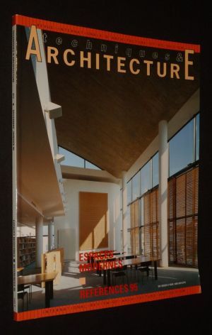 Techniques et architecture (n°417, décembre 1994 - janvier 1995) : Espaces modernes - Références 95