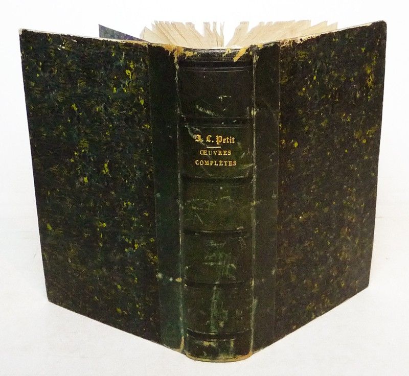 Oeuvres complètes de Jean-Louis Petit, maître en chirurgie : Traité des maladies des os - Traité des maladies chirurgicales et des opérations qui leur conviennent