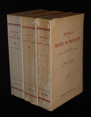 Essais de Michel de Montaigne (3 volumes)