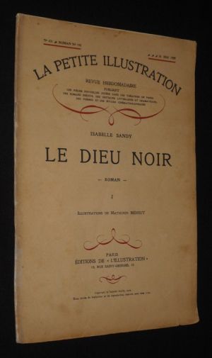 La Petite Illustration (N°431, 25 mai 1929 - roman n°193) : Isabelle Sandy - Le Dieu Noir (Partie 1)