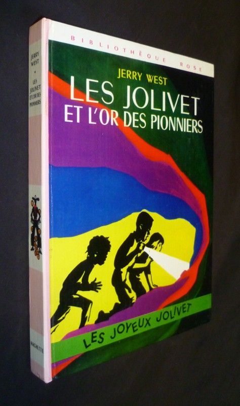 Les Jolivet et l'or des pionniers