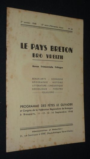 Le Pays breton - Bro Vreizh (2e année, 1948 - 6e série d'Unvaniez Arvor - n°44)