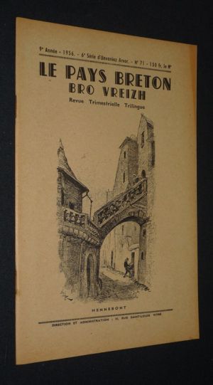 Le Pays breton - Bro Vreizh (9e année, 1956 - 6e série d'Unvaniez Arvor - n°71)