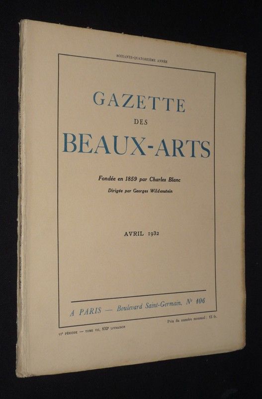 Gazette des Beaux-Arts (74e année - 832e livraison - Avril 1932)