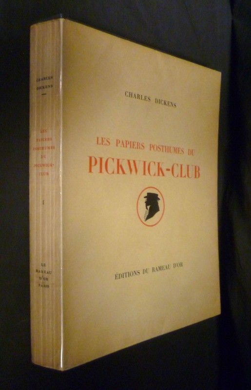 Les papiers posthumes du Pickwick-club (3 volumes)
