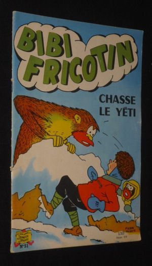 Bibi Fricotin chasse le yéti (Les Beaux Albums de la Jeunesse Joyeuse, n°51)
