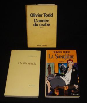 Lot de 3 romans d'Olivier Todd : L'Année du crabe - Un fils rebelle - La Sanglière (3 volumes)