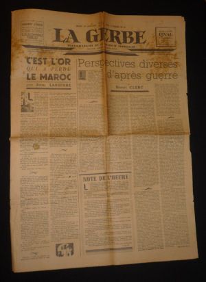 La Gerbe, hebdomadaire de la volonté française (4e année - n°131, 14 janvier 1943) : Perspectives diverses d'après-guerre, par Jean Lasserre