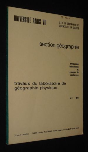 Travaux du laboratoire de géographie physique, n°3 - 1975