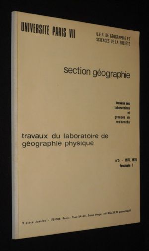 Travaux du laboratoire de géographie physique, n°5 - 1977-1978, fascicule 1