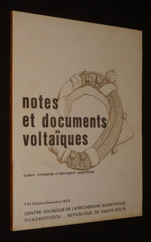 Notes et documents voltaïques, n°7(1), octobre-décembre 1973