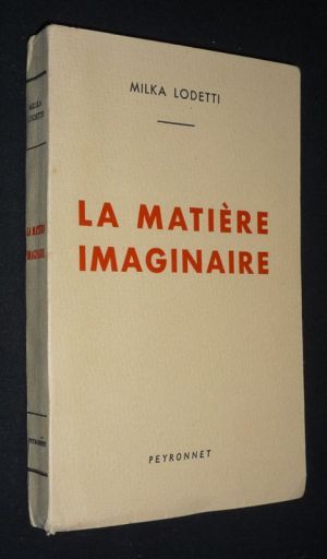 La Matière imaginaire