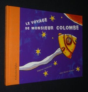 Le Voyage de Monsieur Colombe