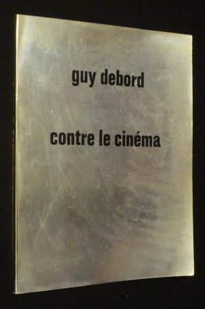 Contre le cinéma