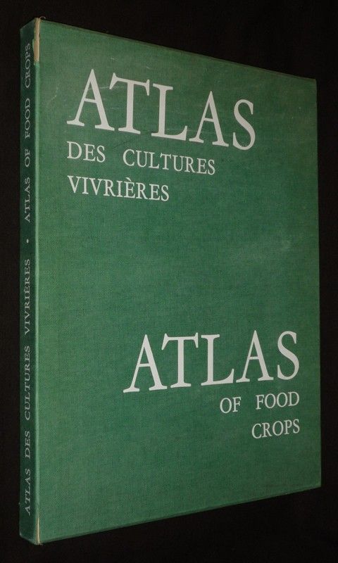 Atlas des cultures vivrières - Atlas of Food Crops