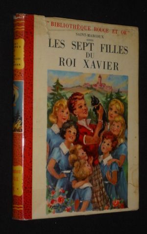 Les Sept filles du Roi Xavier