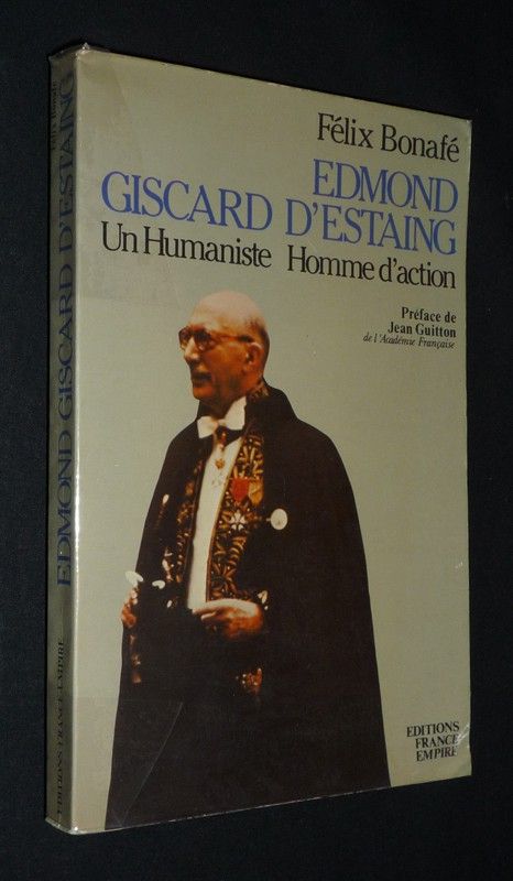 Edmond Giscard d'Estaing, un humaniste, un homme d'action