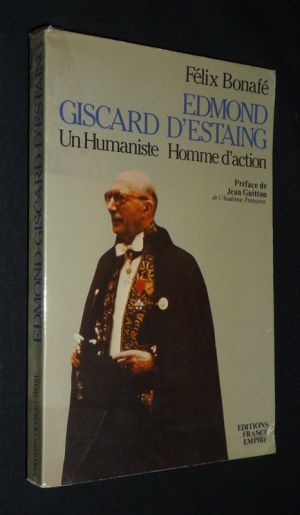 Edmond Giscard d'Estaing, un humaniste, un homme d'action