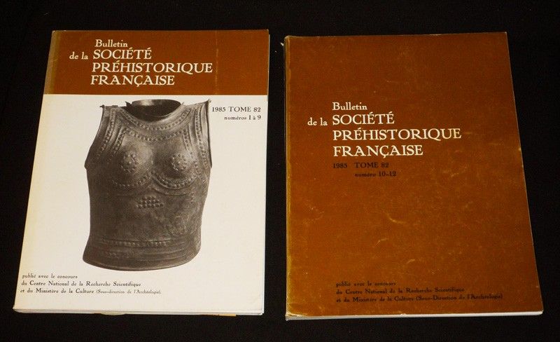 Bulletin de la Société préhistorique française, Tome 82 - 1985 - Fascicules 1 à 12 (2 recueils)