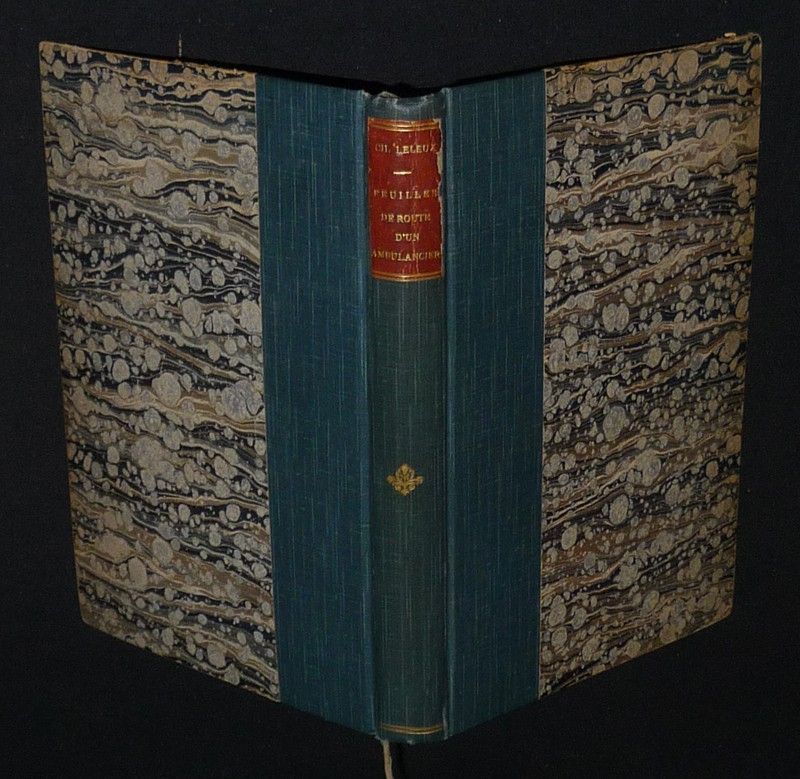 Feuilles de route d'un ambulancier : Alsace - Vosges - Marne - Aisne - Artois - Belgique