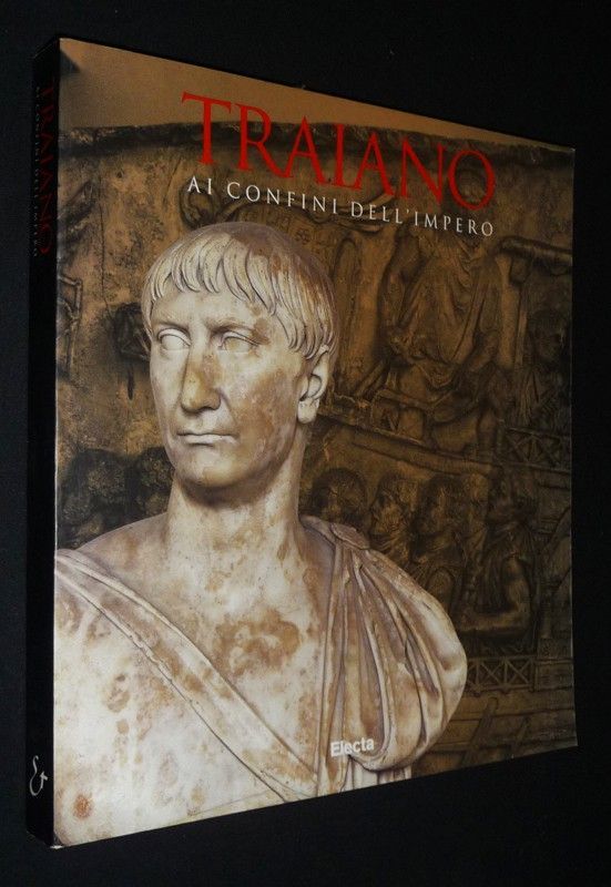 Traiano ai confini dell'impero